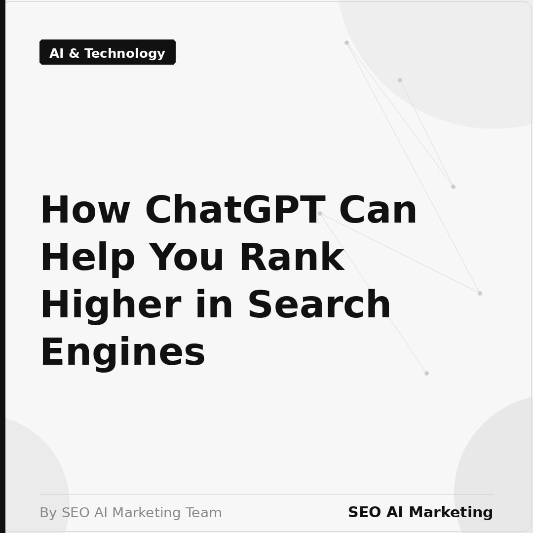 how chatgpt can help you rank higher in search engines square banner